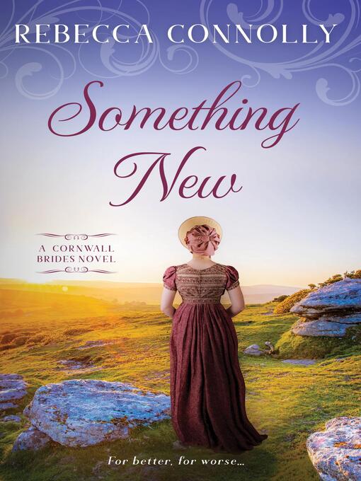 Title details for Something New by Rebecca Connolly - Available